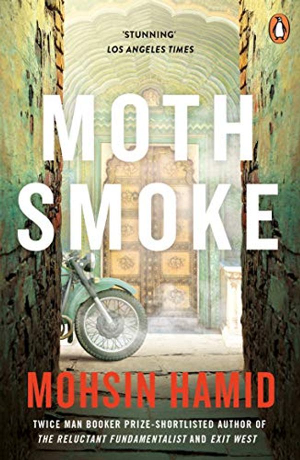 Cover Art for 0000241953936, Moth Smoke by Mohsin Hamid