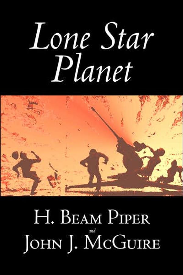 Cover Art for 9781603121347, Lone Star Planet by H Beam Piper