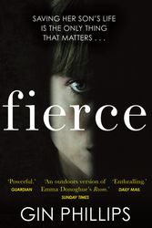 Cover Art for 9781784162870, Fierce by Gin Phillips