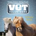 Cover Art for 9780142416778, Vet Volunteers 15 Helping Hands by Laurie Halse Anderson