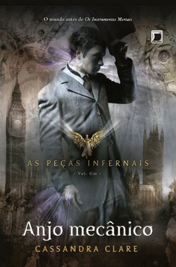 Cover Art for 9788501092687, Anjo Mecanico - Vol. 1 (Col. : As Pecas Infernais) (Em Portugues do Brasil) by Cassandra Clare