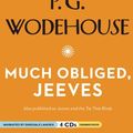 Cover Art for 9781609984120, Much Obliged, Jeeves by P. G. Wodehouse