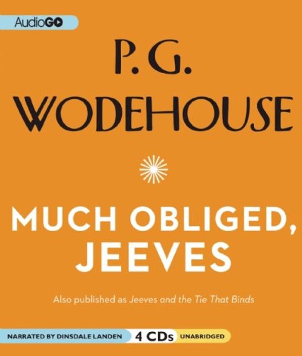 Cover Art for 9781609984120, Much Obliged, Jeeves by P. G. Wodehouse