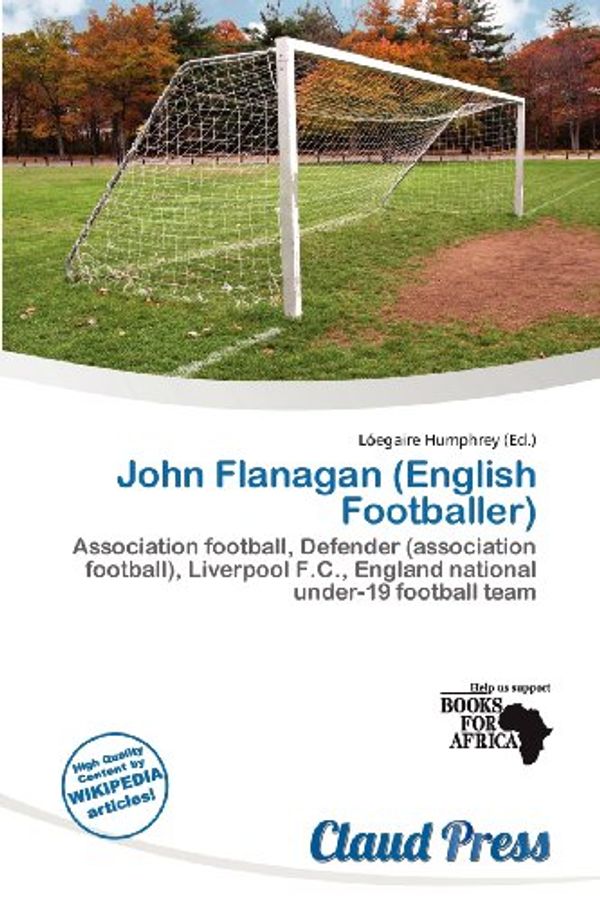 Cover Art for 9786137083277, John Flanagan (English Footballer) by L Egaire Humphrey