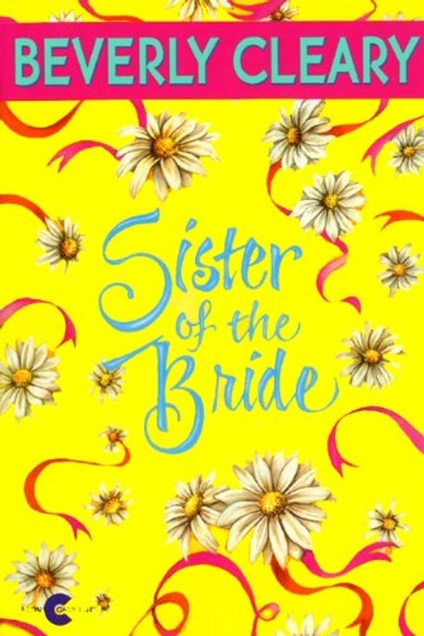 Cover Art for 9780881032819, Sister of the Bride by Beverly Cleary