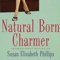 Cover Art for 9780749938697, Natural Born Charmer: Number 7 in series by Susan Elizabeth Phillips