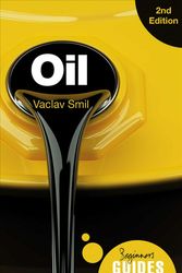 Cover Art for 9781786072863, Oil - A Beginner's Guide 2nd editionBeginner's Guides by Vaclav Smil