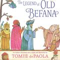 Cover Art for 9781481477642, The Legend of Old Befana by Tomie dePaola