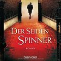 Cover Art for 9783764505158, Der Seidenspinner: Roman by Robert Galbraith