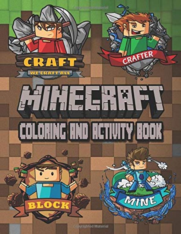Cover Art for 9781711784052, Minecraft Coloring And Activity Book: Ideal For Kids To Inspire Creativity And Relaxation With 50+ Fantasy Coloring and Activity Pages Of Minecraft World by Jay Shetty