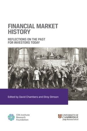 Cover Art for 9781944960131, Financial Market History: Reflections on the Past for Investors Today by David Chambers