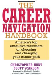 Cover Art for 9780471648505, The Career Navigation Handbook by Scott A. ScanionChristopher W. Hunt