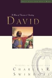 Cover Art for B01FIZMOUK, Great Lives: David: A Man of Passion and Destiny (Great Lives from God's Word) by Charles R. Swindoll (2008-07-29) by Charles R. Swindoll