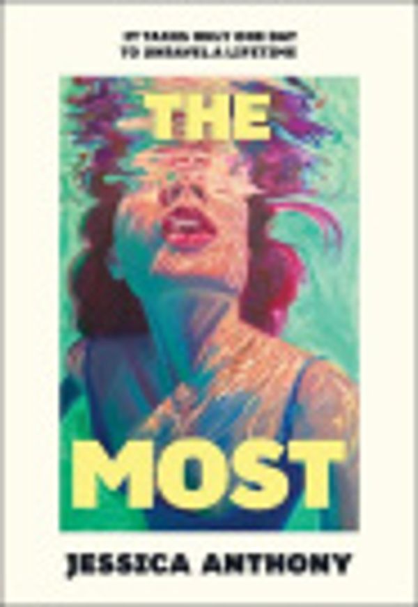 Cover Art for 9781529928884, The Most by Jessica Anthony