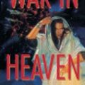 Cover Art for 9780307574190, War in Heaven by David Zindell