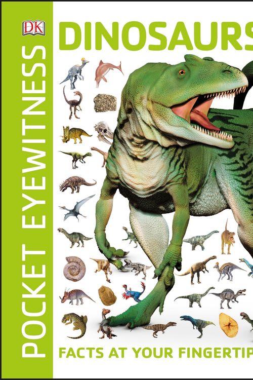 Cover Art for 9780241343654, Pocket Eyewitness Dinosaurs: Facts at Your Fingertips by Dk