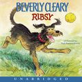 Cover Art for B01II4211K, Ribsy by Beverly Cleary