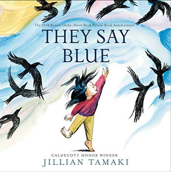 Cover Art for B078W66SDV, They Say Blue by Jillian Tamaki