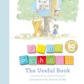 Cover Art for 9780733334016, The Useful Book50th Anniversary Edition by Play School