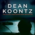 Cover Art for 9781472248213, Seize the Night (Moonlight Bay Trilogy, Book 2): An unputdownable thriller of suspense and danger by Dean Koontz