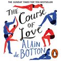 Cover Art for B01EI64LII, The Course of Love by Alain de Botton