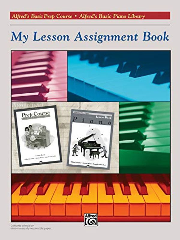 Cover Art for 9780739033005, My Lesson Assignment Book: 0 by Alfred Music