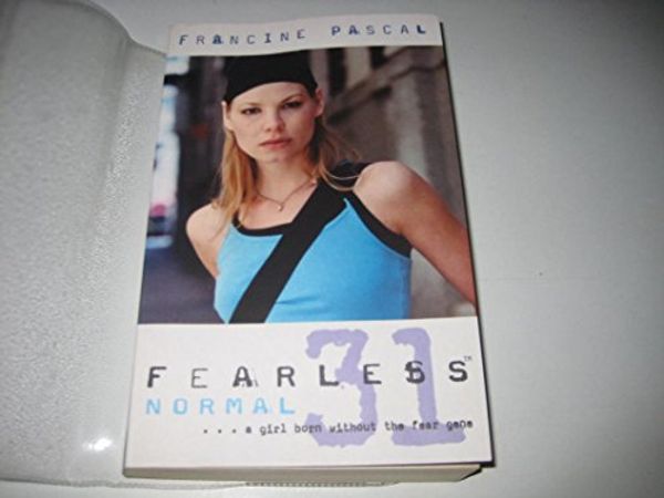 Cover Art for 9780689872679, Normal (Fearless) by Francine Pascal