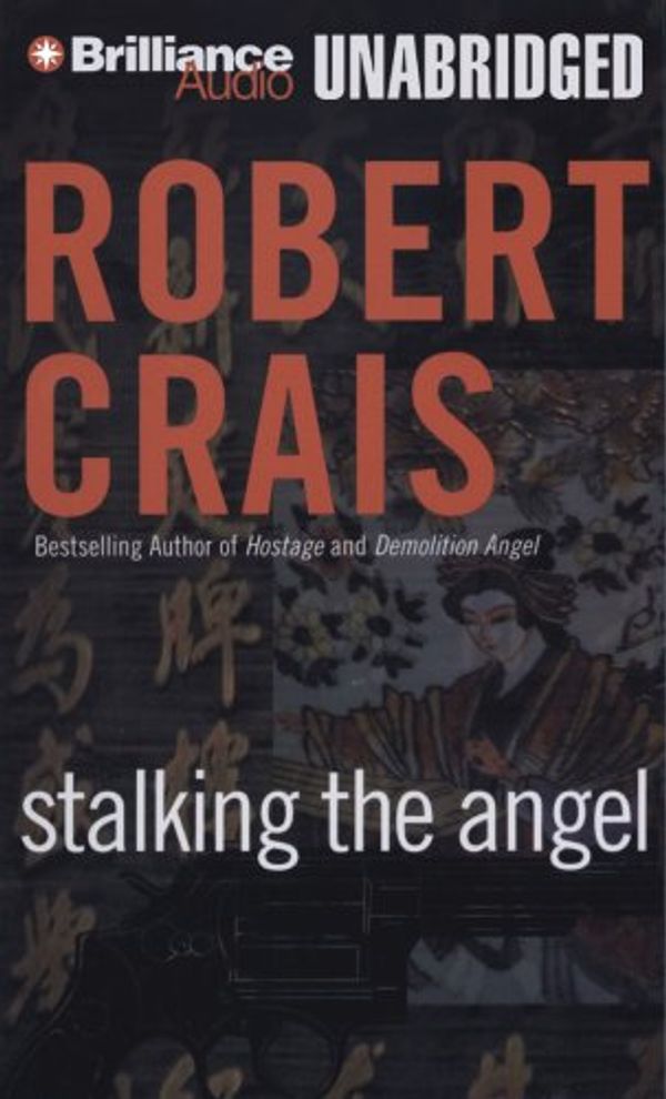 Cover Art for 9781423356219, Stalking the Angel by Robert Crais