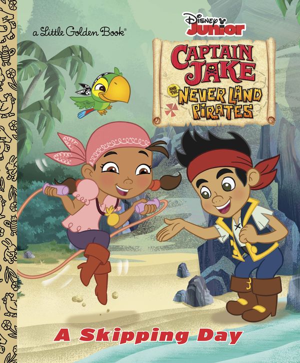 Cover Art for 9780736430296, A Skipping Day (Disney Junior: Jake and the Neverland Pirates) by Andrea Posner-Sanchez