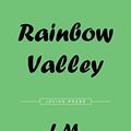 Cover Art for B077XYH13R, Rainbow Valley by L. M. Montgomery