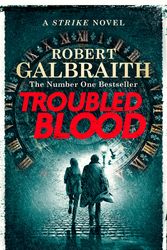 Cover Art for 9780751579932, Troubled Blood by Robert Galbraith