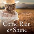Cover Art for 9781489241245, Come Rain Or Shine by Tricia Stringer