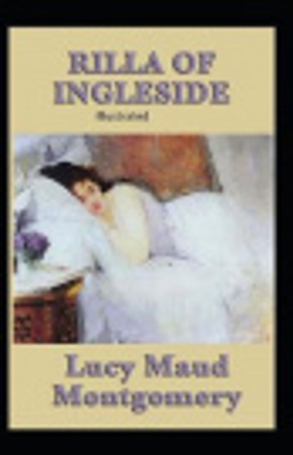 Cover Art for 9798675238507, Rilla of Ingleside by Lucy Maud Montgomery
