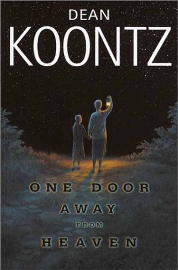 Cover Art for 9780553801378, One Door away from Heaven / Dean Koontz. by Dean Koontz