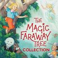 Cover Art for 9781405296977, The Magic Faraway Tree Collection by Enid Blyton