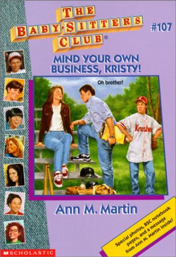 Cover Art for 9780613019774, Mind Your Own Business, Kristy! by Ann M. Martin