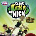 Cover Art for 9781743482032, Crawf's Kick it to Nick: Bugs From Beyond (eBook) by Adrian Beck, Shane Crawford