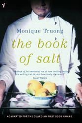 Cover Art for 9780099455455, The Book Of Salt by Monique Truong