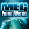 Cover Art for 9780765347855, MEG: Primal Waters by Steve Alten