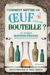 Cover Art for 9782501069878, Comment mettre un oeuf dans une bouteille ? (French Edition) by Erwin Brecher