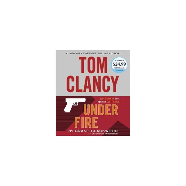 Cover Art for 9781524708870, Tom Clancy Under Fire by Grant Blackwood