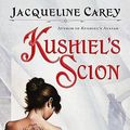 Cover Art for 9780446500029, Kushiel's Scion (Kushiel's Legacy) by Jacqueline Carey