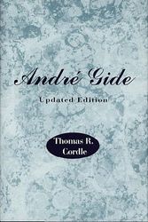 Cover Art for 9780805782837, Andre Gide by Thomas Cordle