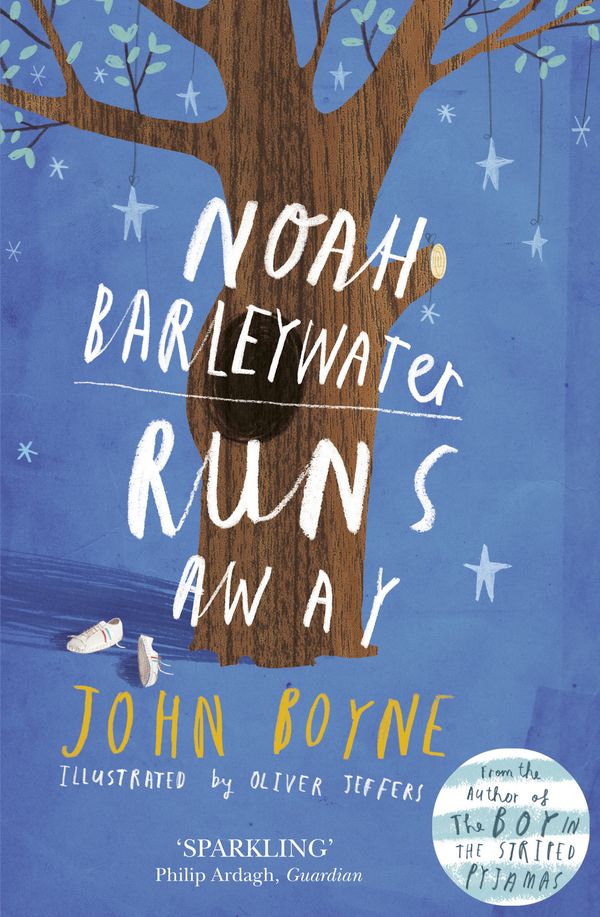 Cover Art for 9781849920407, Noah Barleywater Runs Away by John Boyne