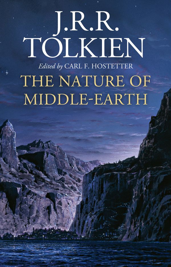 Cover Art for 9780008387921, The Nature of Middle-Earth by J R R Tolkien