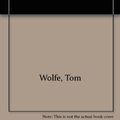 Cover Art for 9780862203108, The Bonfire of the Vanities by Tom Wolfe