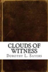 Cover Art for 9781537346090, Clouds of Witness by Dorothy L. Sayers
