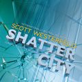 Cover Art for 9781760872182, Shatter City by Scott Westerfeld