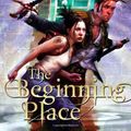 Cover Art for 9780765346254, The Beginning Place by Ursula K. Le Guin
