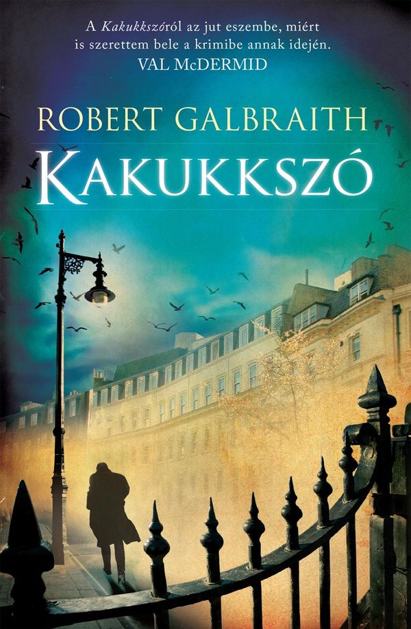 Cover Art for 9789634060451, Kakukkszó by Robert Galbraith